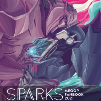 Sparks — A MegOp Fanbook